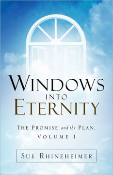 Windows Into Eternity Windows Into Eternity