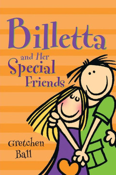 Billetta And Her Special Friends