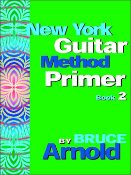 New York Guitar Method Primer Book 2