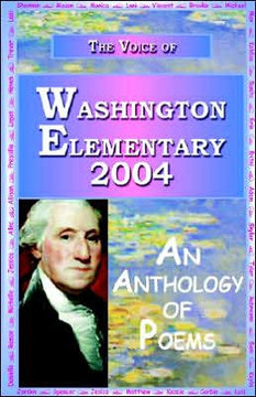 The Voice of Washington Elementary - 2004 The Voice of Washington Elementary - 2004