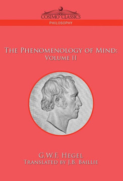 The Phenomenology of Mind: Volume II