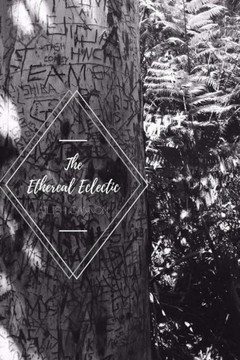 The Ethereal Eclectic The Ethereal Eclectic