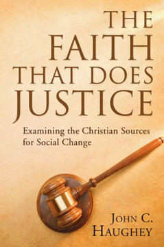 The Faith That Does Justice