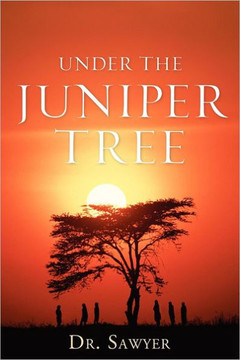 Under the Juniper Tree