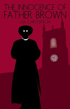 The Innocence Of Father Brown The Innocence Of Father Brown