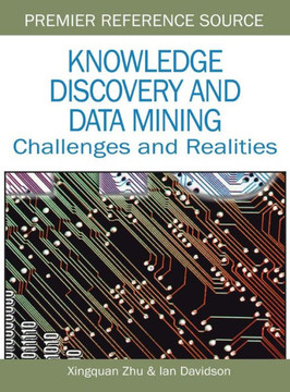Knowledge Discovery and Data Mining: Challenges and Realities