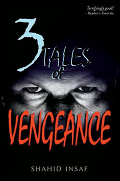 3 Tales Of Vengeance