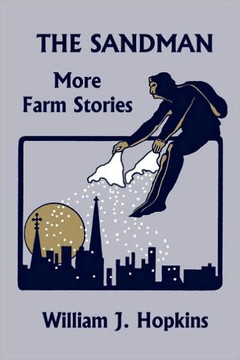 The Sandman: More Farm Stories (Yesterday's Classics)