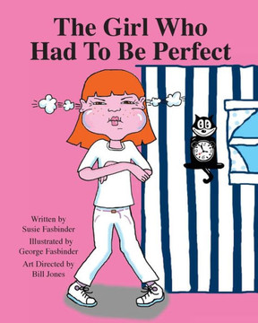 The Girl Who Had To Be Perfect The Girl Who Had To Be Perfect