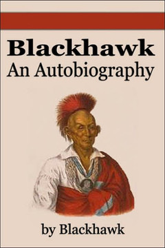 Black Hawk: An Autobiography
