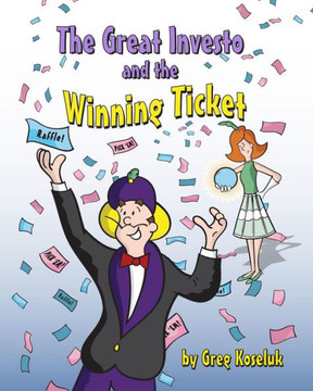 The Great Investo And The Winning Ticket The Great Investo And The Winning Ticket