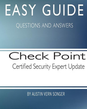 Easy Guide: Check Point Certified Security Expert Update