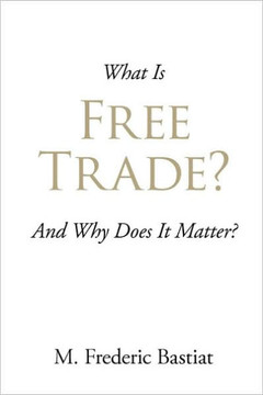What Is Free Trade?