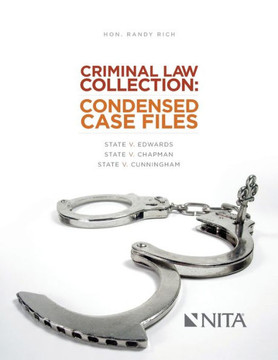 Criminal Law Collection: Condensed Case Files: State v. Edwards, State v. Chapman, State v. Cunningham
