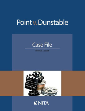 Point v. Dunstable: Case File