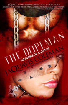 Dopeman: Memoirs of a Snitch Dopeman: Memoirs of a Snitch