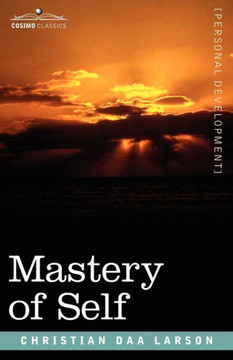 Mastery of Self Mastery of Self