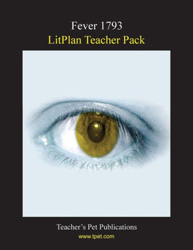 Litplan Teacher Pack: Fever 1793
