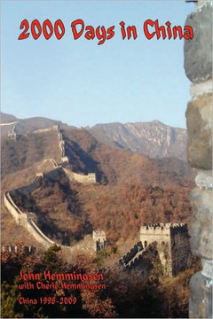 2000 Days in China: China 1998-2009