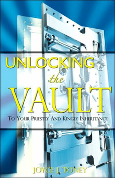 Unlocking the Vault Unlocking the Vault