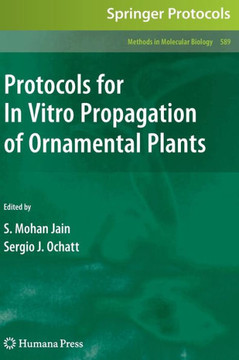 Protocols for in Vitro Propagation of Ornamental Plants