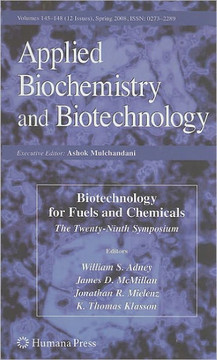 Biotechnology for Fuels and Chemicals: The Twenty-Ninth Symposium Biotechnology for Fuels and Chemicals: The Twenty-Ninth Symposium