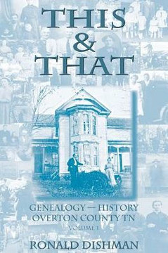 This & That: Genealogy and History from Overton County, TN