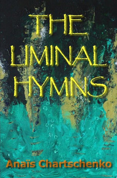 The Liminal Hymns The Liminal Hymns