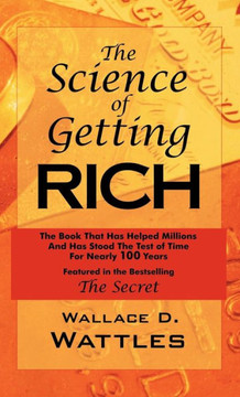The Science of Getting Rich: As Featured in the Best-Selling'Secret' by Rhonda Byrne