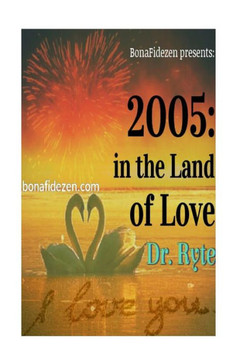 2005: In The Land Of Love
