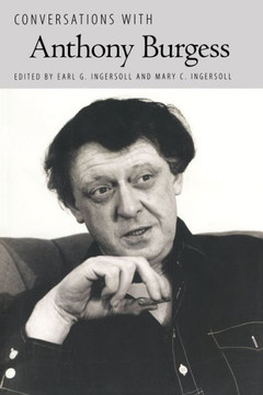 Conversations with Anthony Burgess