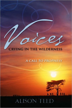 Voices Crying in the Wilderness