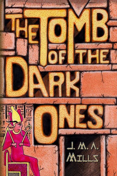 The Tomb of the Dark Ones