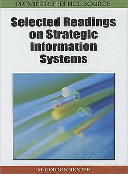 Selected Readings on Strategic Information Systems