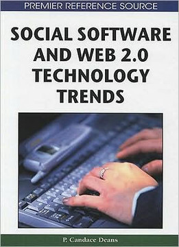 Social Software and Web 2.0 Technology Trends Social Software and Web 2.0 Technology Trends