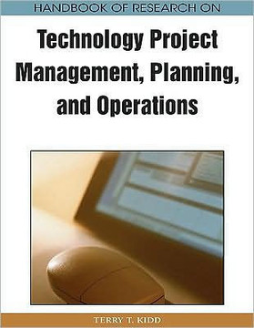 Handbook of Research on Technology Project Management, Planning, and Operations