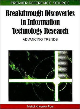 Breakthrough Discoveries in Information Technology Research: Advancing Trends