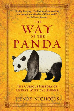 The Way of the Panda: The Curious History of China's Political Animal