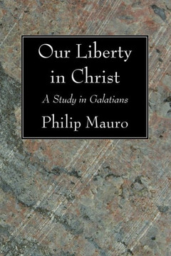 Our Liberty in Christ