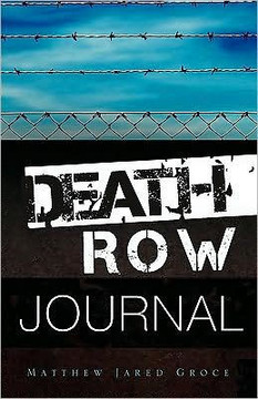 Death Row Journal