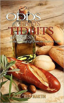 Odds, Ends, Tidbits and Pieces