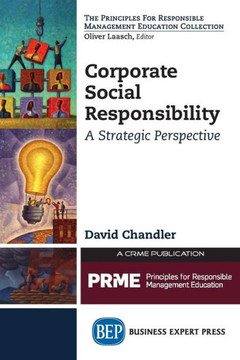 Corporate Social Responsibility: A Strategic Perspective