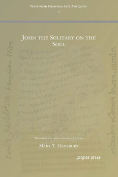 John the Solitary on the Soul