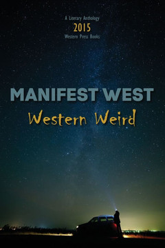 Manifest West: Western Weird