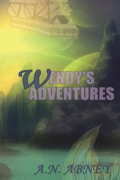 Wendy's Adventures