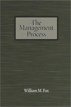 The Management Process: An Integrated Functional Approach (PB)