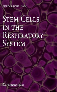 Stem Cells in the Respiratory System