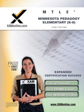 Mtle Minnesota Pedagogy: Elementary (K-6) Teacher Certification Test Prep Study Guide Mtle Minnesota Pedagogy: Elementary (K-6) Teacher Certification Test Prep Study Guide