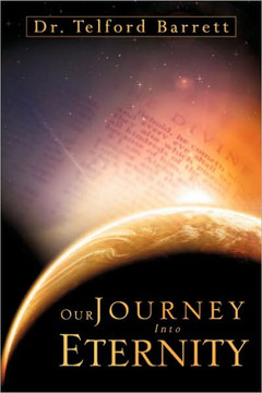 Our Journey Into Eternity