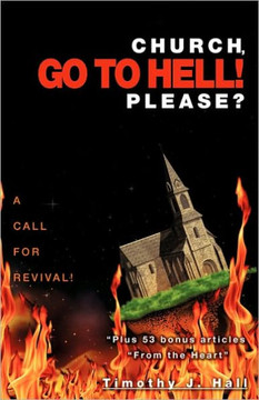 Church, Go to Hell! Please?